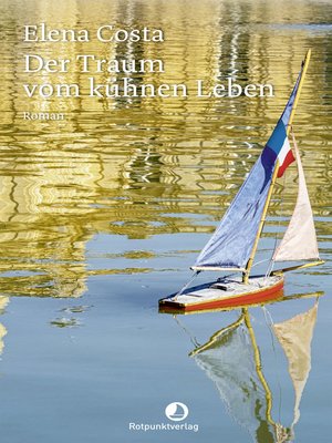 cover image of Der Traum vom kühnen Leben